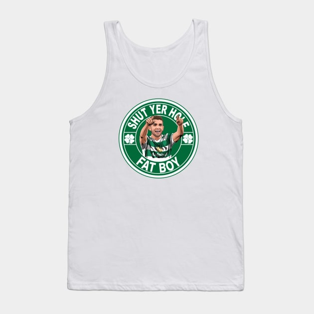 Shut Yer Hole Fat Boy (Greg Taylor Glasgow Celtic) Tank Top by TeesForTims